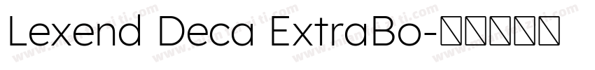 Lexend Deca ExtraBo字体转换